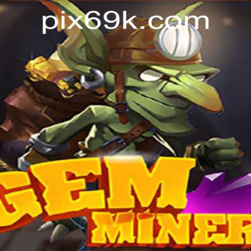 Desvendando o Fascinante Mundo de GemMiner
