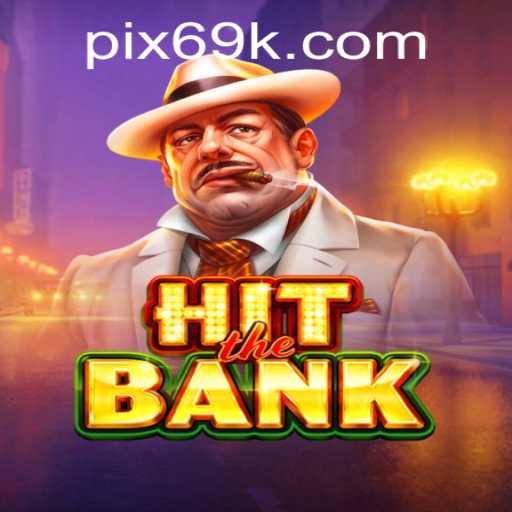 Explorando o Mundo de 'HitTheBank': Um Guia Completo