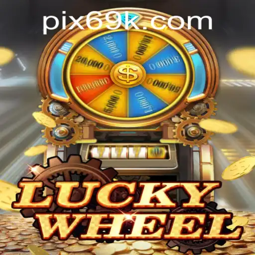 LuckyWheel: Descubra a Emoção e as Regras do Jogo Inovador 69K.COM